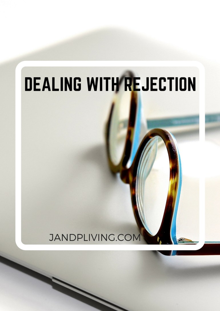 DEALING WITH REJECTION blog post pic